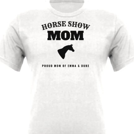 Horse Show Mom shirt design