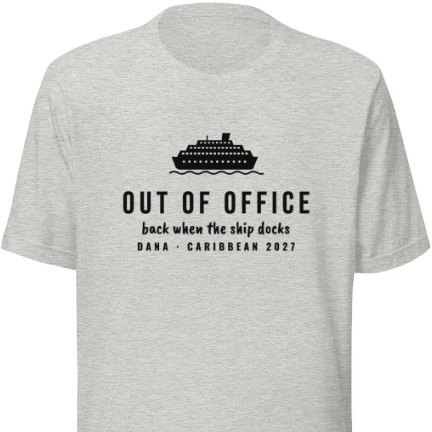 Out of Office shirt design